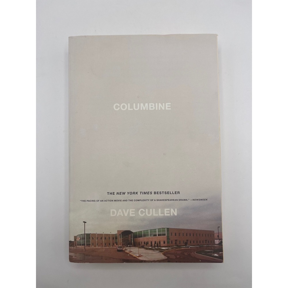 Columbine Dave Cullen Paperback Book True Crime First Trade Edition 2010 Twelve